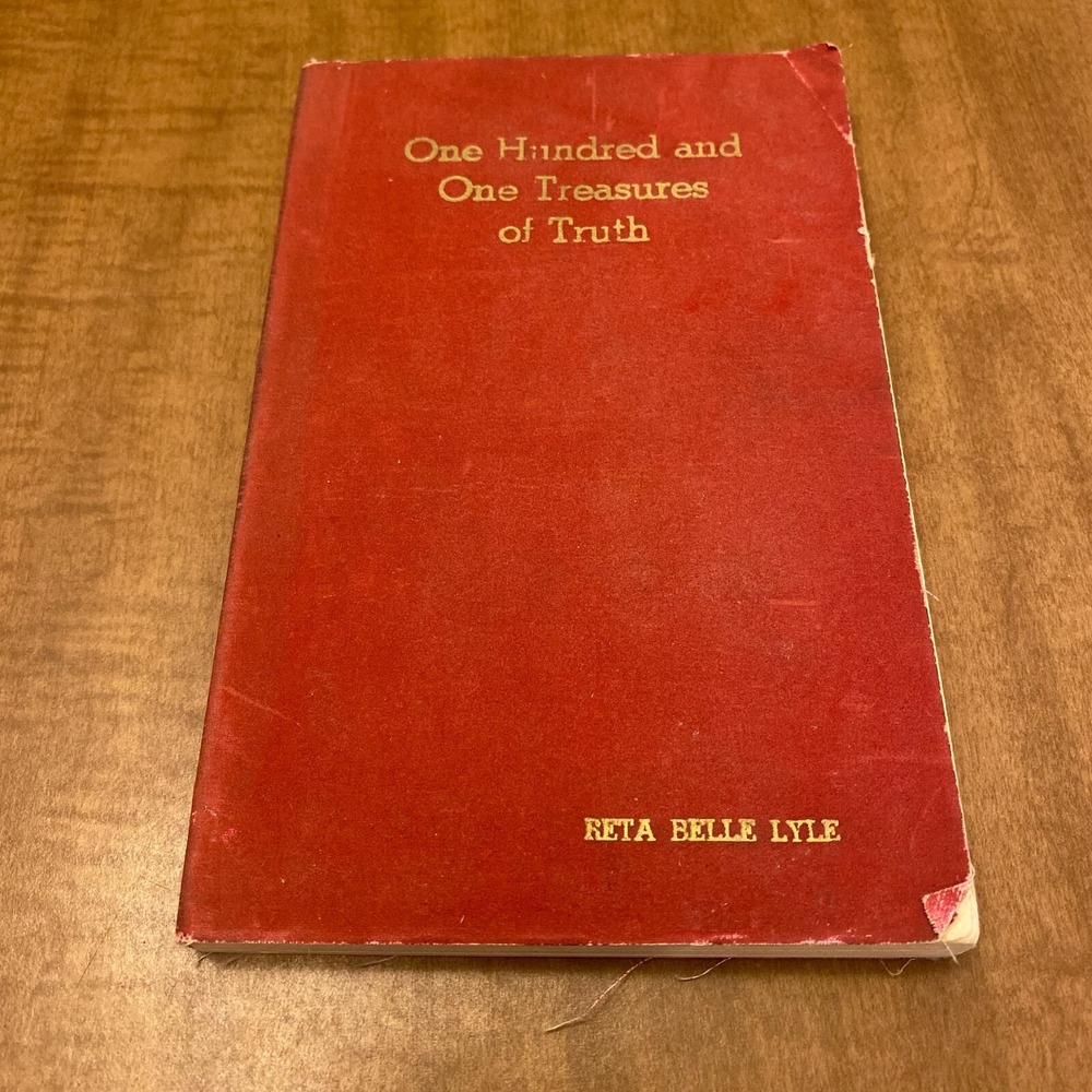 One Hundred and One Treasures Of Truth by Reta Belle Lyle Signed Paperback 1938